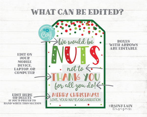 We would be Nuts Not to Thank You Christmas Tag Holiday Nutcracker Gift Snack Mix Teacher Staff Employee Friend Co-Worker PTO