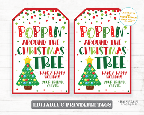 Poppin Around the Christmas Tree Pop Gift Tag Popping Holiday Fidget Toys Teacher to Student Classroom Preschool Kids Editable Tag