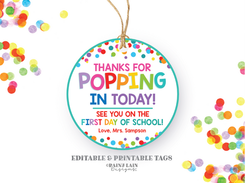 Thanks for Popping in Today Tag, First Day of School Sticker, Back to School Circle Tag, Student Welcome, Meet the Teacher, Popcorn, Pop Toy