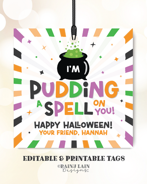 Halloween Favor Tag, Pudding a Spell on You, Gift, Pudding Cups, Trick or Treat, Classroom Editable School PTO PTA, Digital Download