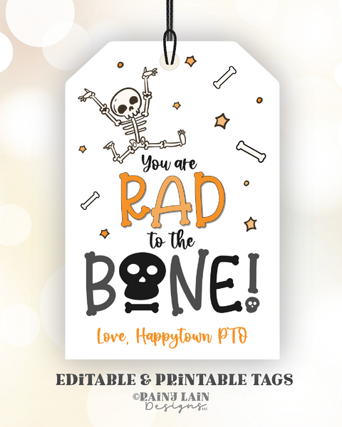 Editable Halloween Skeleton Tag, Rad To The Bone Gift Tag, Classroom Favor, Co-Worker, Teacher Appreciation, Digital Download