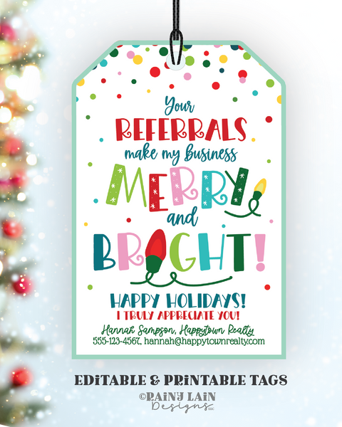 Christmas Referrals Gift Tag, Small Business, Merry and Bright, Realtor Pop By, Holiday Appreciation Client Customer, Editable Printable