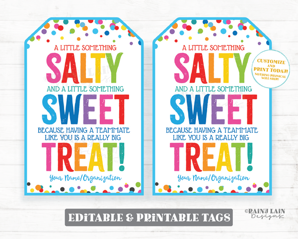 Salty Sweet Treat Tag, Something Salty and Sweet, Teammate Like you is a Treat, Appreciation Gift Employee Staff Teacher PTO School Team