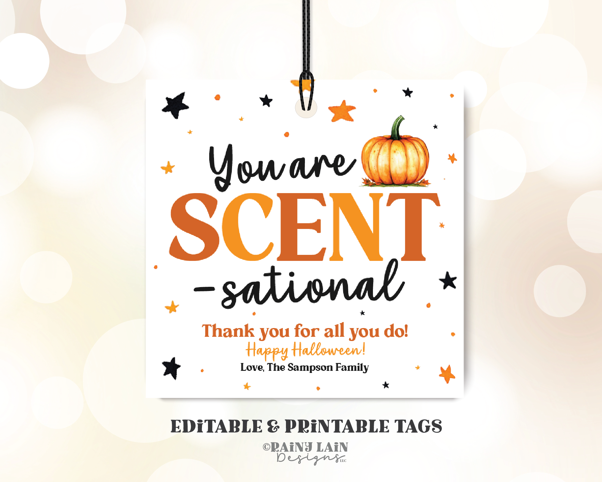 You are Scent-sational Halloween Gift Tag, Candle, Scentsational, Pumpkin Teacher Appreciation, PTO PTA, Digital Download