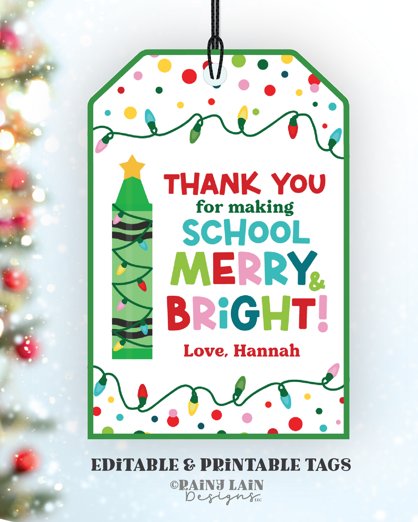 thank-you-for-making-school-merry-bright-tag-editable-christmas-tea-rainy-lain-designs-llc for Free Printable Christmas Thank You Cards From Teacher Thank You For Making School Merry & Bright Tag, Editable Christmas Tea – Rainy Lain Designs LLC for Free Printable Christmas Thank You Cards From Teacher