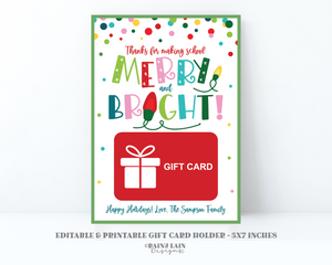 Thank You For Making School Merry and Bright Gift Card Holder, Printable Teacher Christmas GiftCard Holder Editable Holiday School PTO PTA