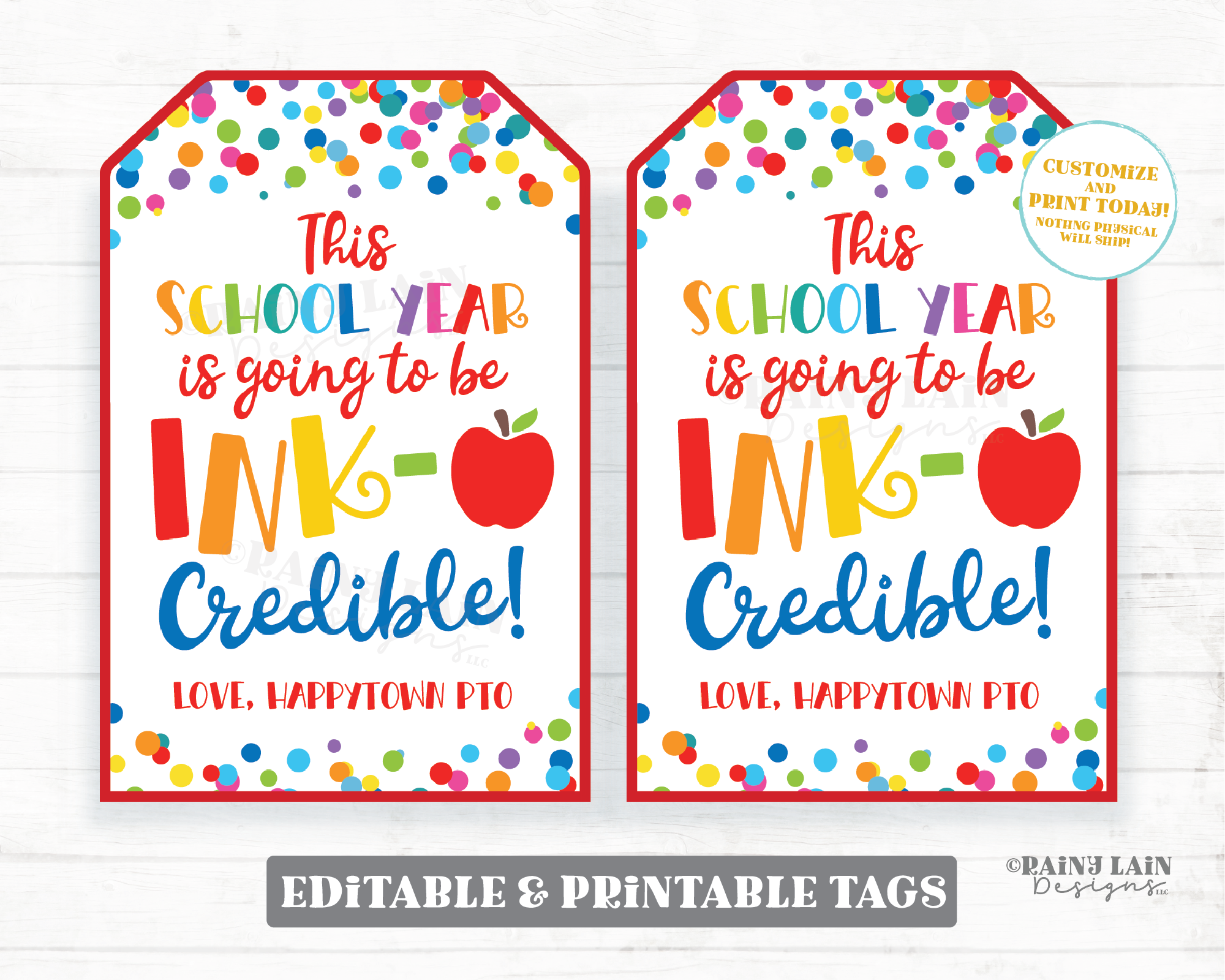 School Year going to be INK-credible Tag Ink Pen Gift Editable First Day of School 1st Back to School Student From Teacher PTO