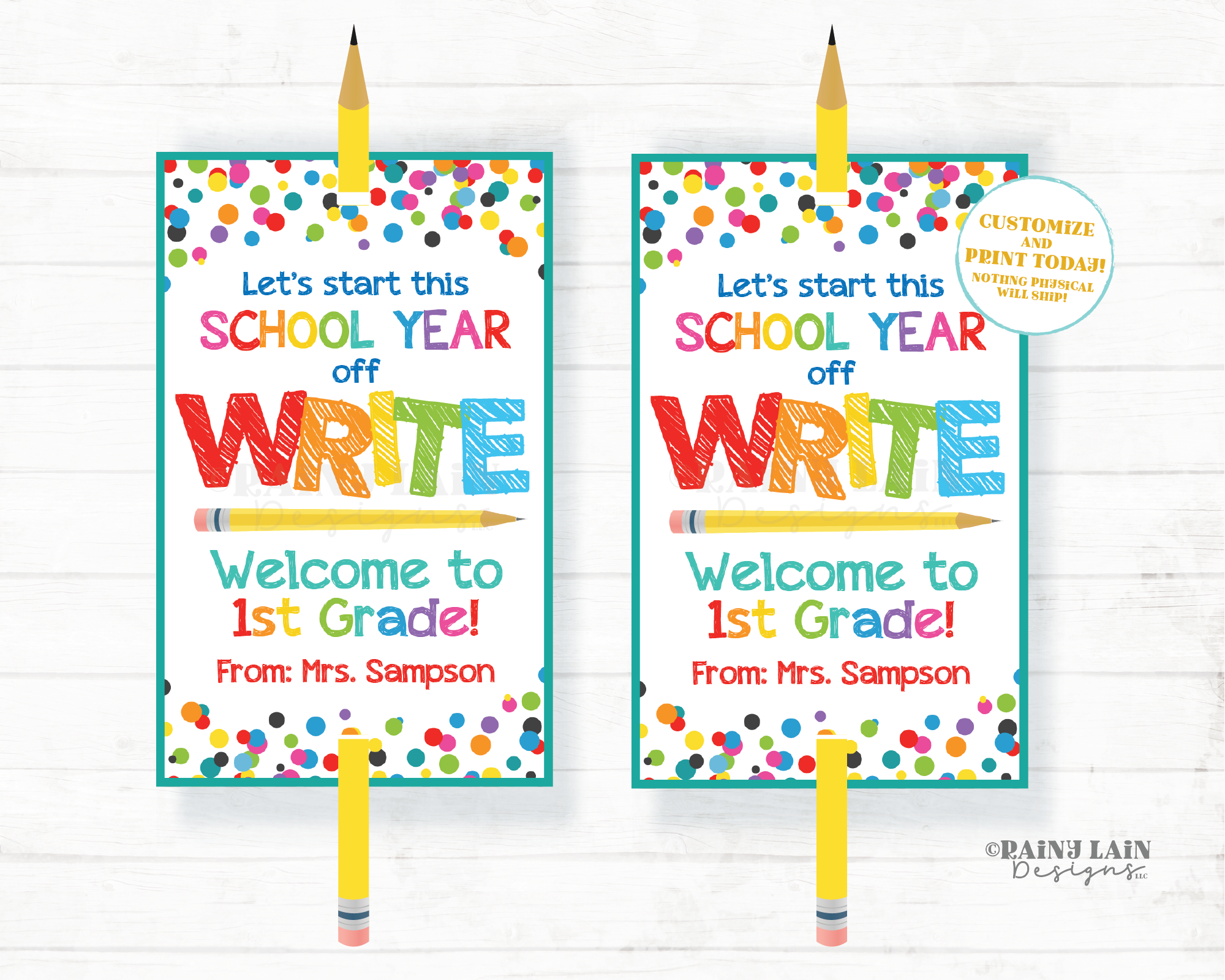 Let's Start this School Year off WRITE Tag Welcome to 1st Any Grade Kindergarten Back to School Pencil Gift Pen Student From Teacher PTO