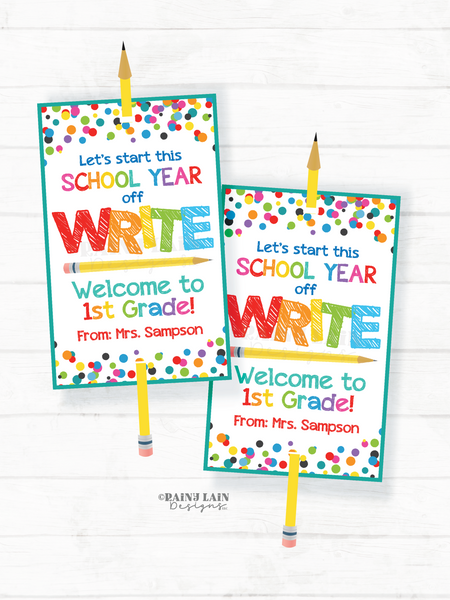 Let's Start this School Year off WRITE Tag, Welcome Back to School, Back to School Gift Tags Pencils for Teacher from PTO or to Student