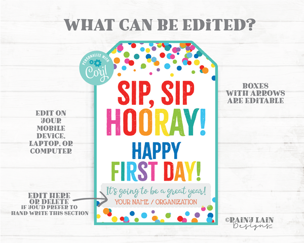 Sip Sip Hooray Happy First Day of School Tags Back to School From Teacher Student PTO Coffee Straw Staff Gift Principal Editable Printable