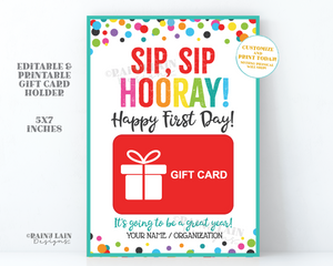 Sip Sip Hooray Gift Card Holder First Day of School Giftcard From Group Office Employee Appreciation Beverage Staff Coffee Teacher PTO PTA