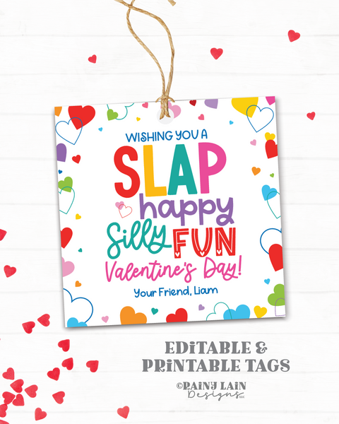 Slap Bracelet Valentine, Slap Happy Silly Fun Valentine's Day Gift Tag, Preschool Classroom, Printable, Non-Candy, Editable Digital Download
