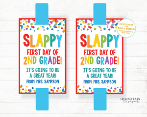 Slappy First Day of School Tag Slap Bracelet Card 1st Gift Preschool 2nd 3rd 4th Grade Any Classroom Printable Editable From Teacher Student