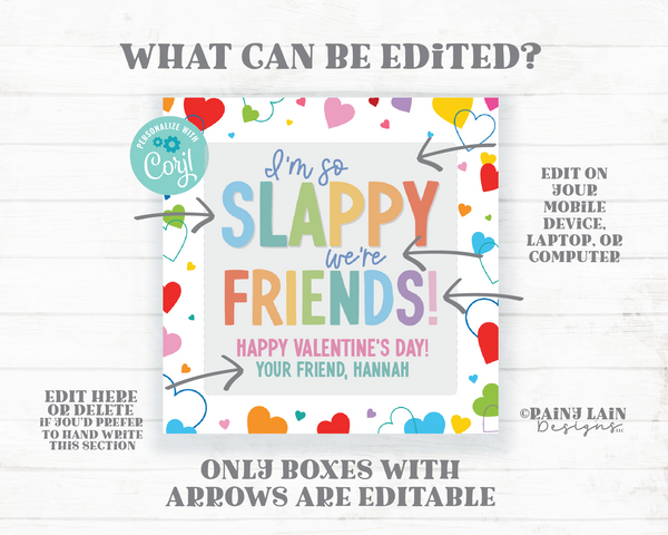 Slap Bracelet Valentine, Slappy We're Friends Tag, Editable Square Gift, Preschool Classroom Printable Kids Non-Candy Digital Download