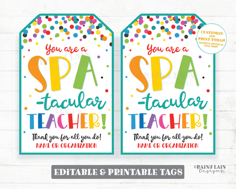 Spa-Tacular Gift Tags, Editable Spa Day, Beauty, Nails, Facial, Mask, Teacher Appreciation Favor Staff PTO Co-worker Friend Principal