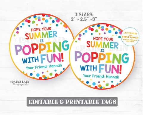 Hope your Summer is Popping with Fun Tags Round End of School Year Gift Circle Popcorn Pop Fidget Preschool Classroom Printable Kids Teacher
