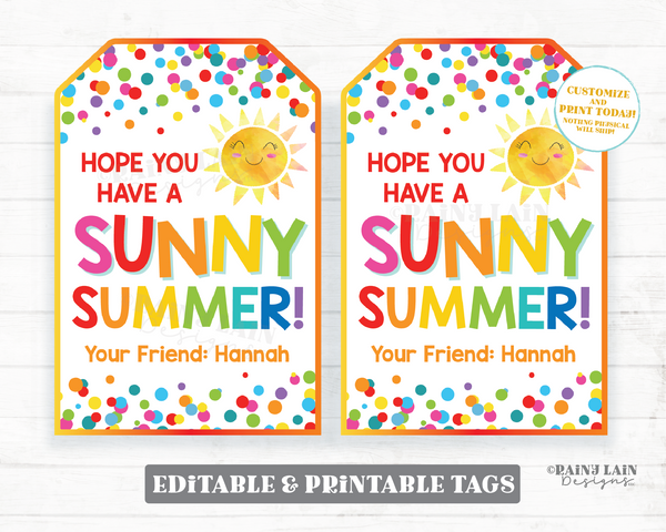 Hope You Have a Sunny Summer Tags End of School Year Gift Sunglasses Sun Shades Juice Preschool Classroom Printable Kids Sun From Teacher