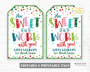 How Sweet it is to Work with you Holiday Gift Tag Staff Employee Appreciation Co-Worker Christmas Sweets Tag Principal Company Teacher
