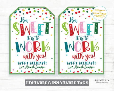 How Sweet it is to Work with you Holiday Gift Tag Staff Employee Appreciation Co-Worker Christmas Sweets Tag Principal Company Teacher