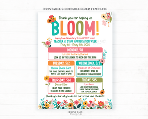 Editable Teacher Appreciation Week Flyer Template, Bloom, Grow, Floral, Flowers, Spring Garden Theme, Staff Appreciation Schedule, Itinerary