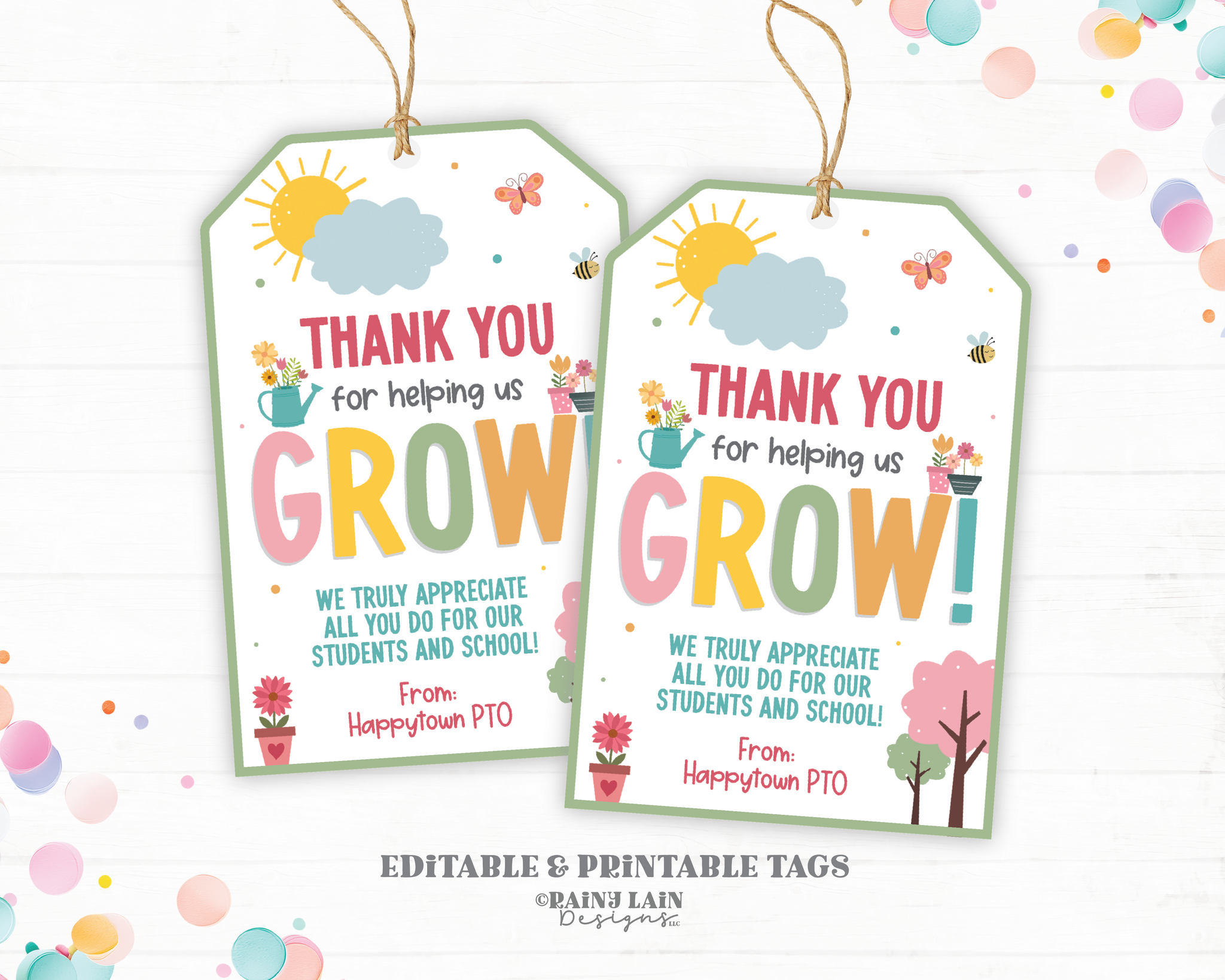 Teacher Appreciation Week Gift Tag, Grow Theme, Spring Garden Theme, Editable Teacher and Staff Thank You for Helping Us Grow Tag
