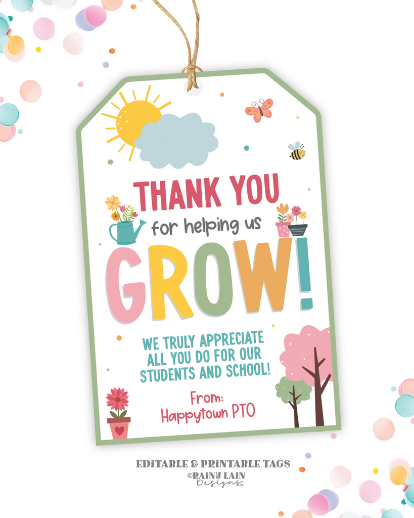 Spring Time Appreciation Week Teacher Appreciation Week Gift Tag, Grow Theme, Spring Garden Theme, E ...