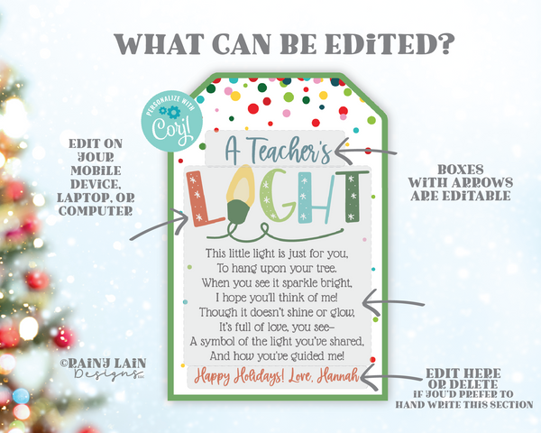 Editable A Teachers Light Gift Tag, Christmas Ornament, Paraeducator, Speech, Psychologist, Therapist, Daycare, Care giver, Nanny