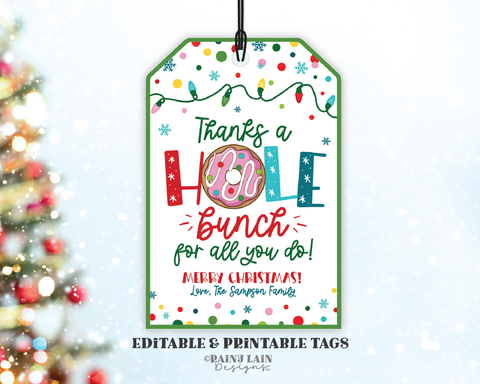 Christmas Donut Gift Tag, Editable Thanks a Hole Bunch for All That You Do, Teacher, Nurse, Staff, Employee Holiday Appreciation, School