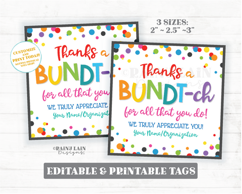 Bundt Cake Gift Tag Appreciation Thanks a Bundt-ch for all You do Bundt'ch Teacher Thank you Homemade Hostess Favor Neighbor Employee Staff