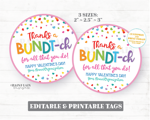 Bundt Cake Gift Tag Valentine's Day Thank You Bundt-ch, Bundt'ch Homemade Hostess Appreciation Neighbor Employee Staff Teacher Download