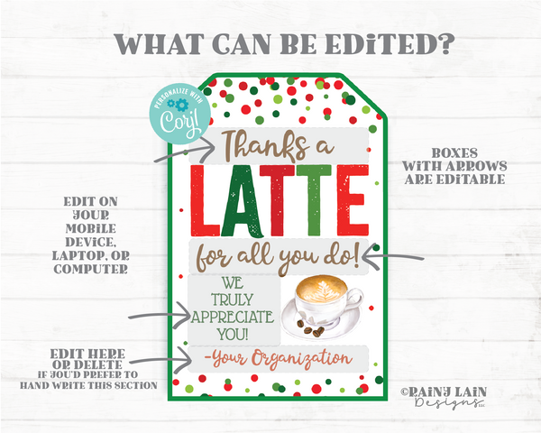Thanks a Latte Tag Christmas Coffee Gift Set Tag Holiday Printable Editable Espresso Client Realtor Staff Teacher Employee PTO