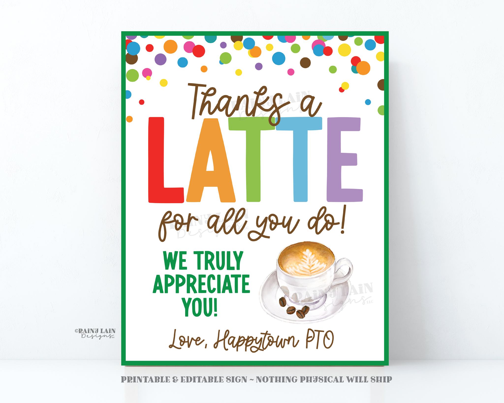 Thanks a Latte Sign, Teacher Appreciation, Staff Room Coffee Sign, Employee Company PTO PTA School Lounge