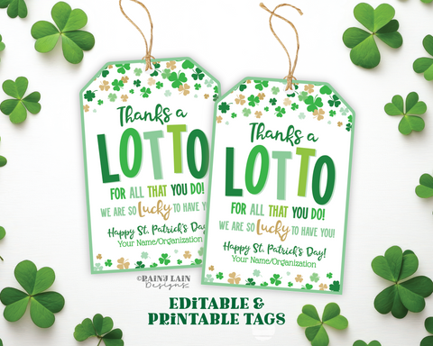 Thanks a Lotto for All you do St Patrick's Day Lotto Tags Shamrock Lottery Gift Staff Appreciation Friend Co-Worker Teacher Lotto Tag