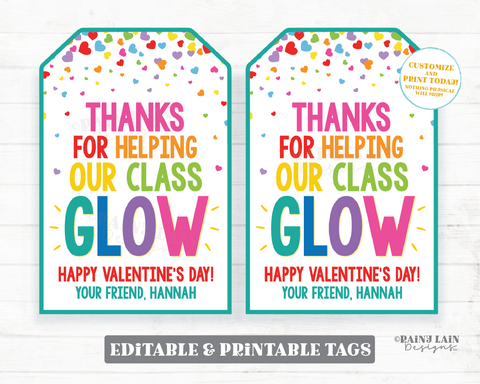 Glow Valentine, Thanks for Helping Our Class Glow Tag, Glow Stick, Lite bracelet, Preschool, Non-Candy, Classroom, Printable, Editable