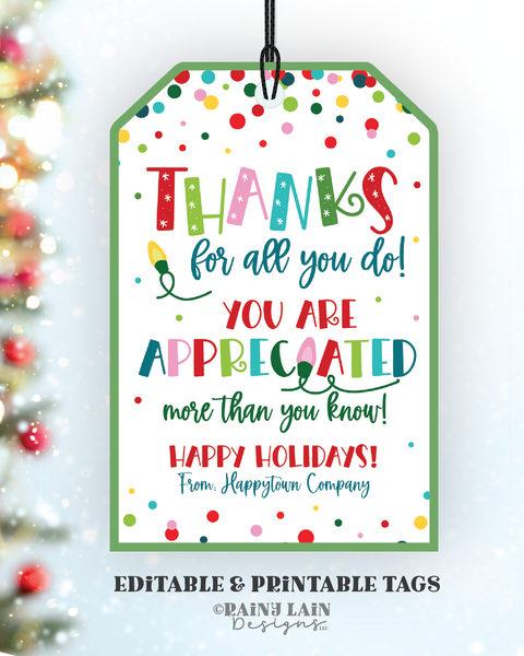 Editable Christmas Gift Tag Template, Thank you for all you do, you are appreciated, Holiday appreciation, staff, employee, teacher, pto