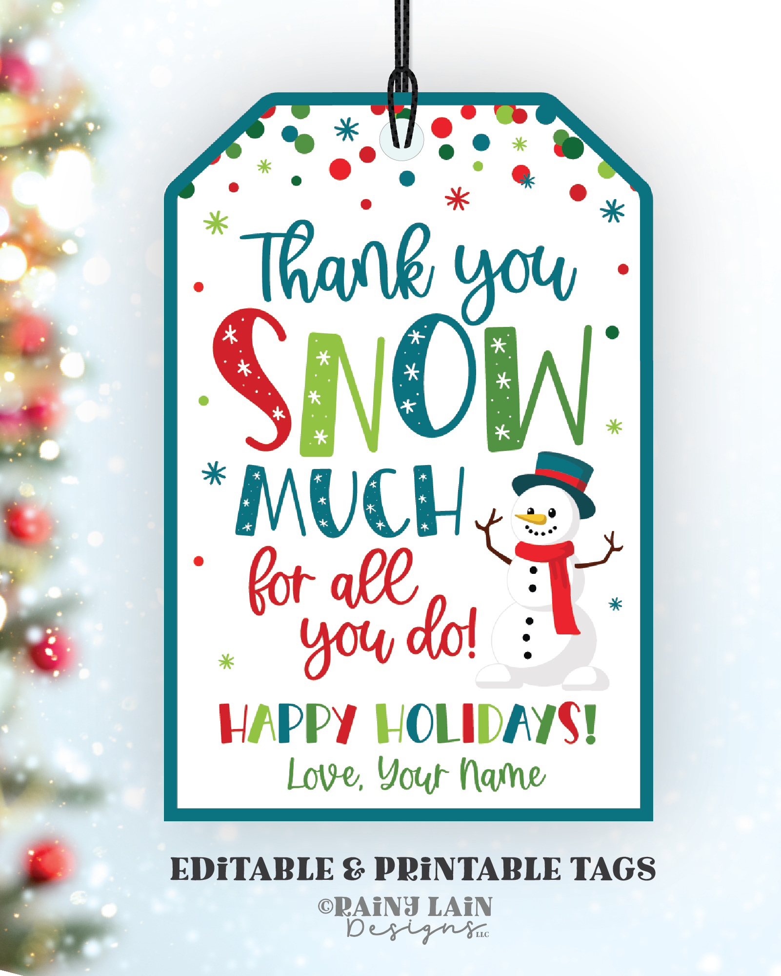 thank-you-snow-much-for-all-you-do-tag-printable-winter-christmas-edit-rainy-lain-designs-llc for Thank You Snow Much Free Printable Thank you SNOW much for all you do Tag Printable Winter Christmas Edit – Rainy Lain Designs LLC for Thank You Snow Much Free Printable