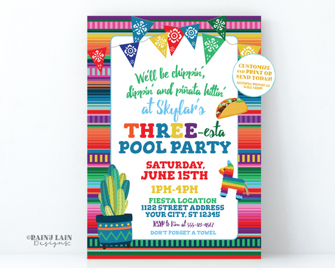 Three-esta Pool Party Invitation, Editable Fiesta Invite, Taco, Piñata, Papel Picado, Serape, Chippin Dippin and piñata hittin, digital