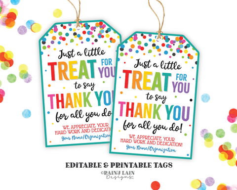 Treat for you to say Thank you for all you do Tag We appreciate you Gift Employee Appreciation Company Staff Corporate Teacher PTO School