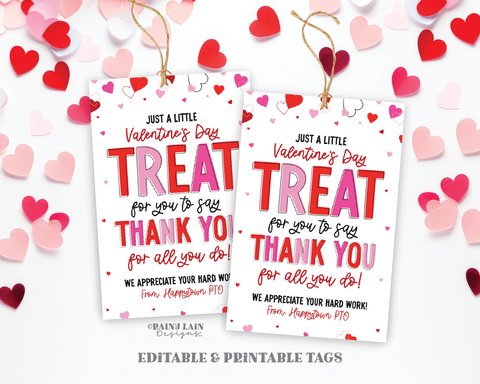 Valentine's Day Gift Tag, Sweet Treat, Teacher Appreciation Valentine, Work, RN, Hospital, Client, Customer, Employee, Staff, PTO PTA, Team