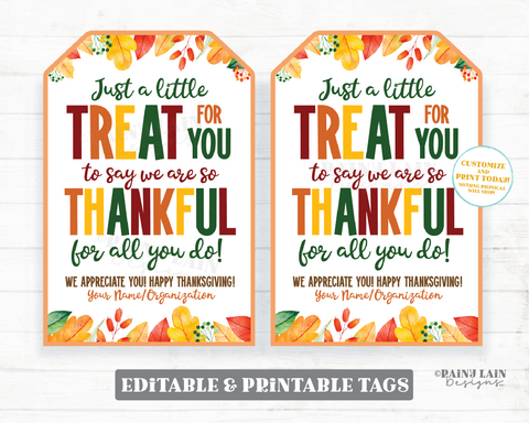 Thanksgiving Gift Tag Treat For You to Say we are Thankful For All you Do Appreciation Autumn Fall Leaves Employee Company Staff Teacher