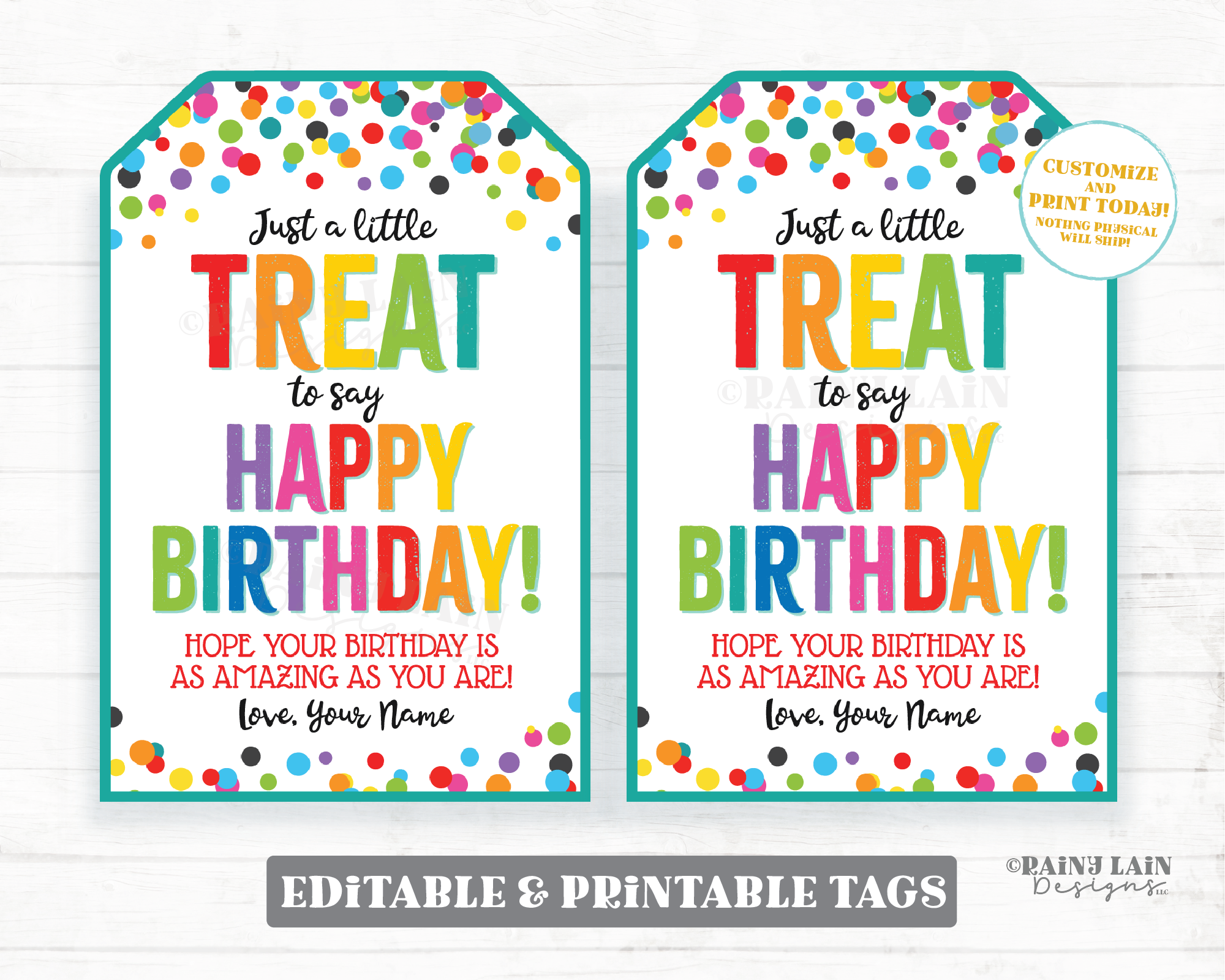 Treat for you to say Happy Birthday Tag Gift Employee Appreciation Friend Company Staff Corporate Classmate Teacher PTO School