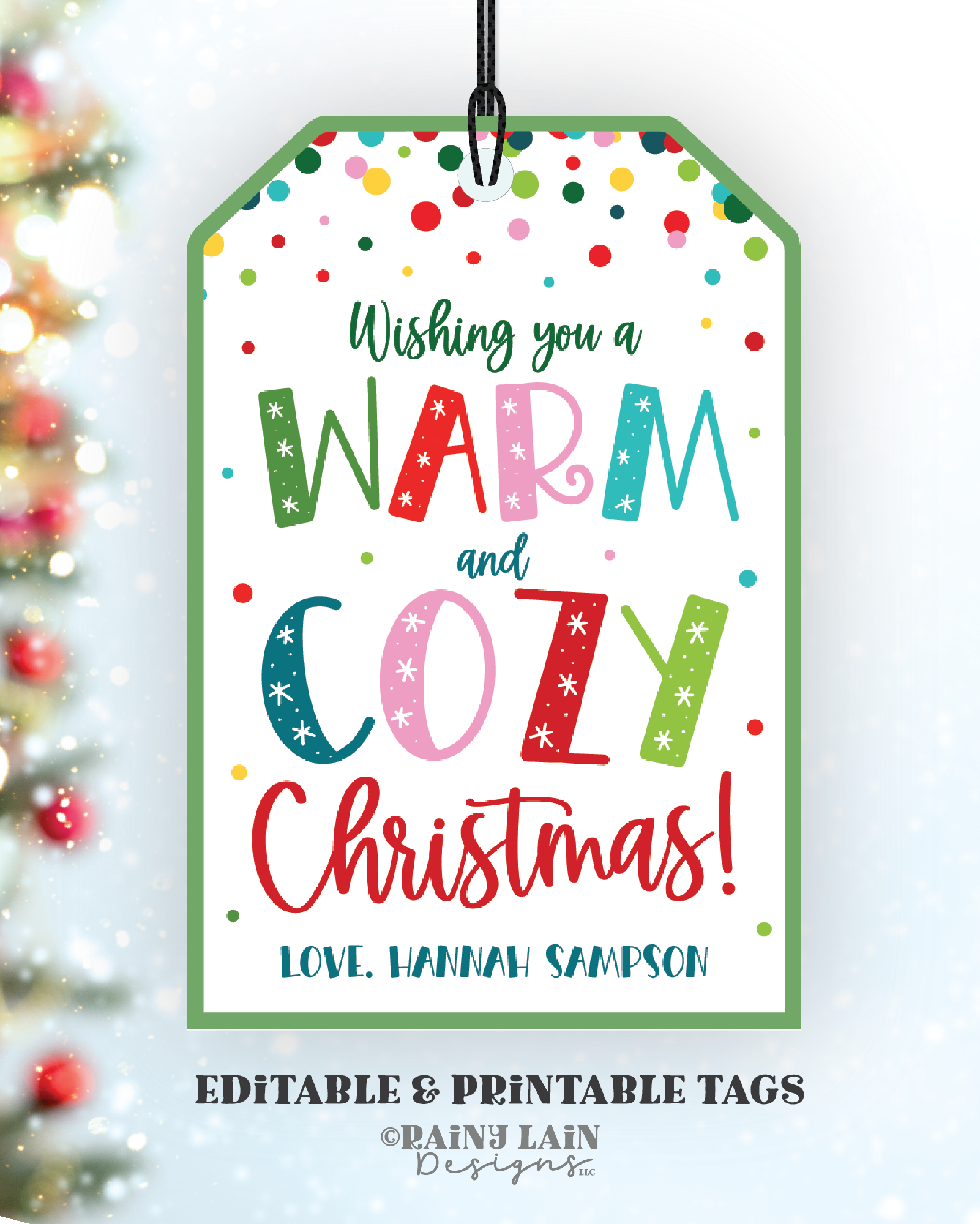 warmandcozychristmas image wishing you a warm and cozy christmas tag, editable holiday gift