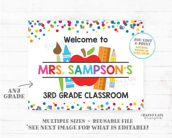 Editable Classroom Welcome Sign, Classroom Decoration, Printable Teacher Name Sign, Any Grade, Personalized Poster Back to School Door Sign