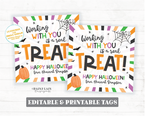 Working with you is a real treat Tag, Editable, Halloween gift, Printable Coworker, Staff, Employee, Boss, Appreciation, Teacher, Principal