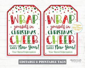 Wrap Yourself in Christmas Cheer Happy New Year Gift Tag Holiday Blanket Throw Wrapping Paper Client Realtor Staff Teacher Editable