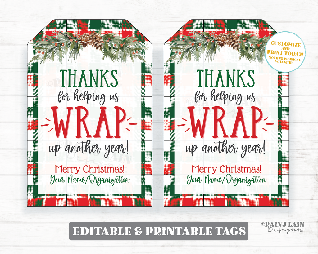 Thanks for helping Wrap Up another year Tag Printable Christmas Gift E – Rainy Lain Designs LLC thanks-for-helping-wrap-up-another-year-tag-printable-christmas-gift-e-rainy-lain-designs-llc