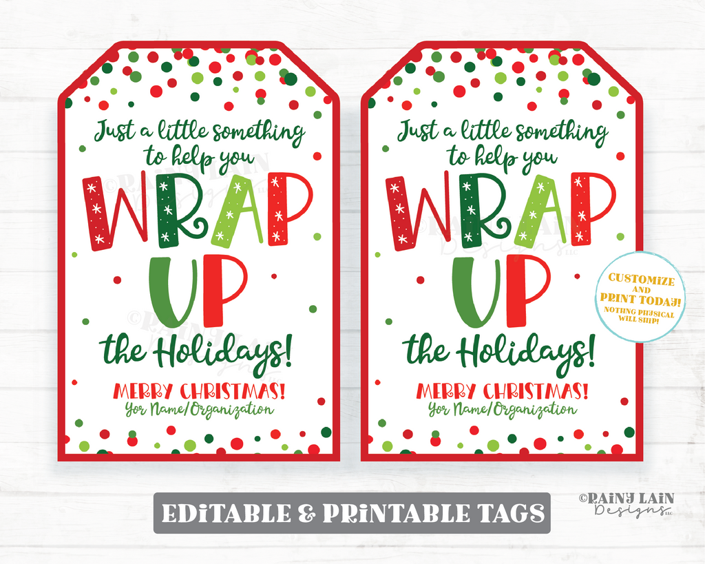 Wrap Up the Holidays Tag Printable Christmas Gift Tag Editable Holiday – Rainy Lain Designs LLC wrap-up-the-holidays-tag-printable-christmas-gift-tag-editable-holiday-rainy-lain-designs-llc