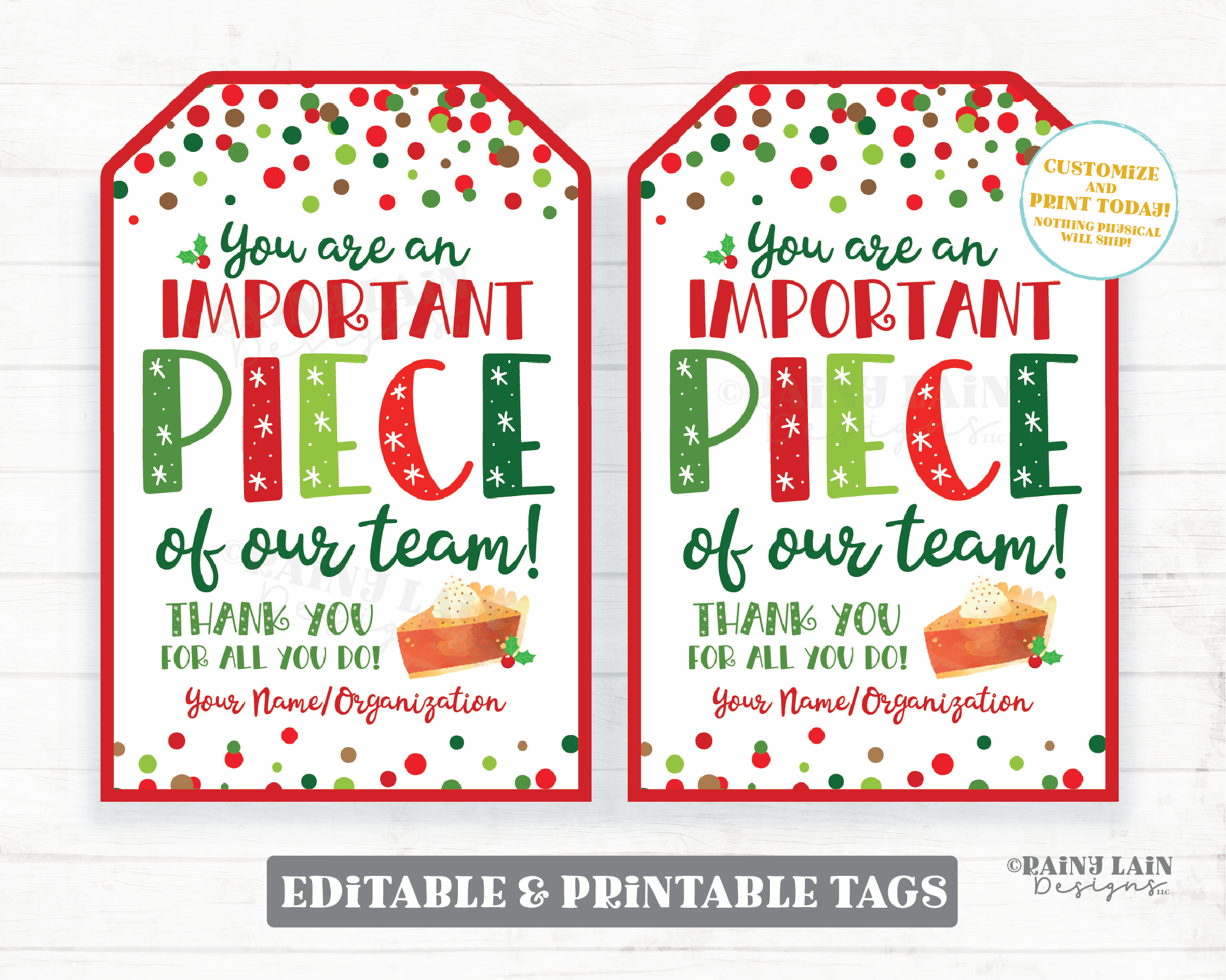 You are an important piece of our team Christmas Pie Tag Holiday Appreciation Gift Employee Company Staff Teacher Pumpkin PTO