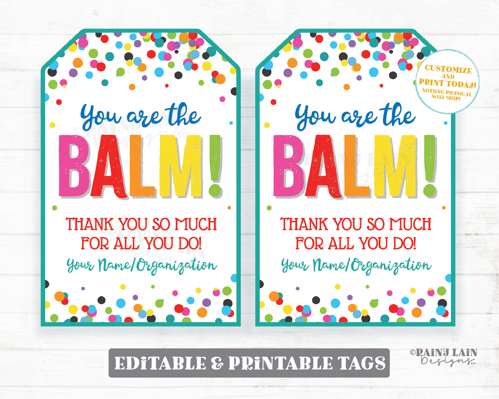 You Are The Balm Gift Tag Chapstick Lip Balm Employee Appreciation Company Staff Corporate Teacher PTO School Birthday