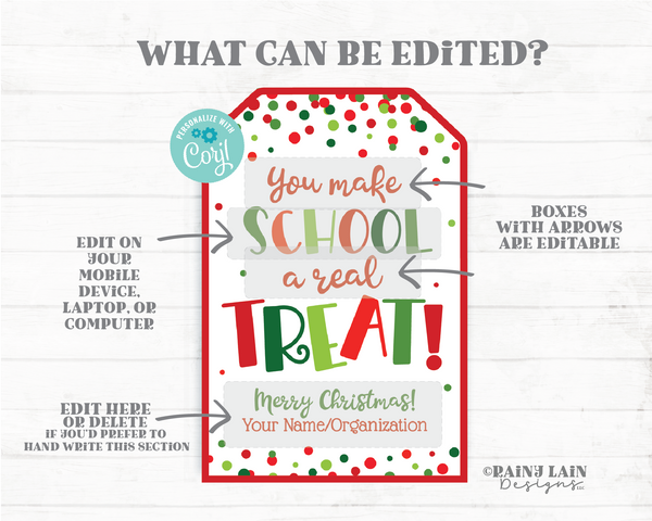You Make School a Real Treat Holiday Tag Appreciation Christmas Gift Sweet From Teacher Student Classroom School Staff PTO Exchange Confetti
